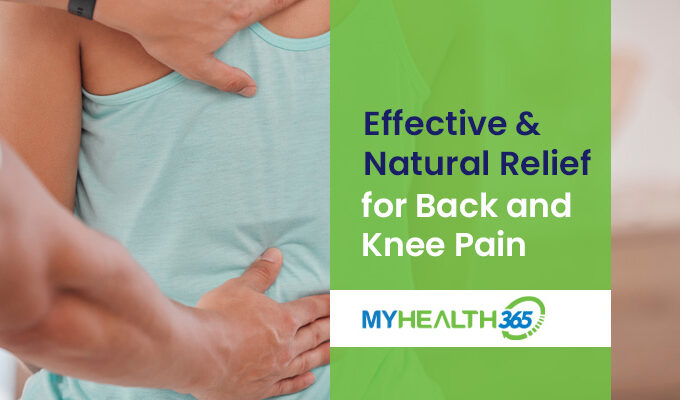 Effective and Natural Relief for Back and Knee Pain
